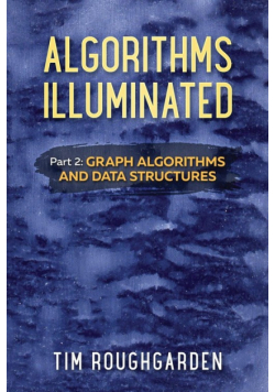 Algorithms Illuminated (Part 2)