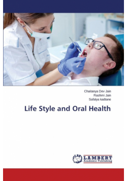 Life Style and Oral Health