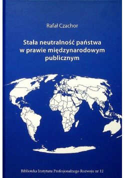 Stała neutralność państwa w prawie międzynarodowym publicznym