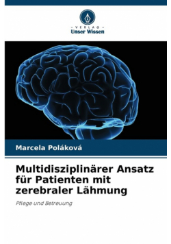 Multidisziplinärer Ansatz für Patienten mit zerebraler Lähmung