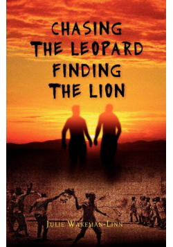 Chasing the Leopard Finding the Lion