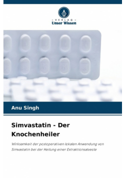 Simvastatin - Der Knochenheiler