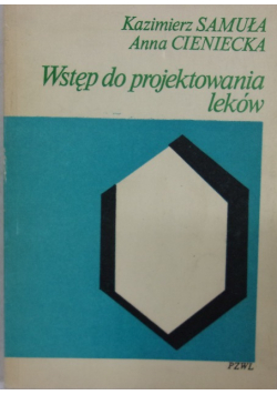 Wstęp do projektowania leków
