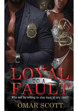 Loyal to a Fault