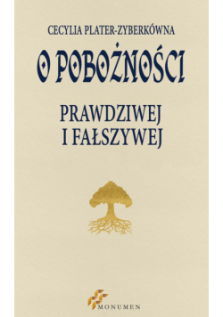 O pobożności prawdziwej i fałszywej