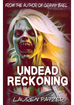 Undead Reckoning
