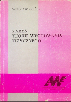 Zarys teorii wychowania fizycznego