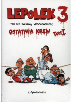 Lepolek 3 Tom 1 Ostatnia krew