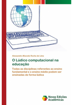 O Lúdico computacional na educação