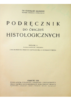 Podręcznik do ćwiczeń histologicznych 1938 r.