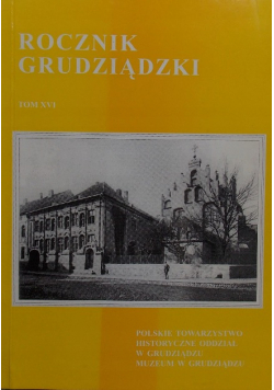 Rocznik Grudziądzki Tom XVI