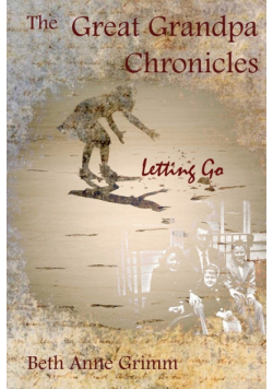 The Great Grandpa Chronicles
