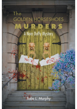 The Golden Horseshoes Murders