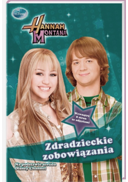 Hannah Montana Zdradzieckie zobowiązania