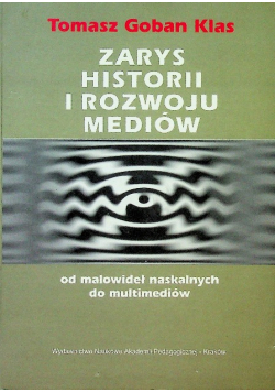 Zarys historii i rozwoju mediów