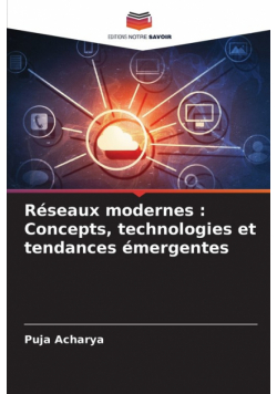Réseaux modernes