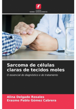 Sarcoma de células claras de tecidos moles