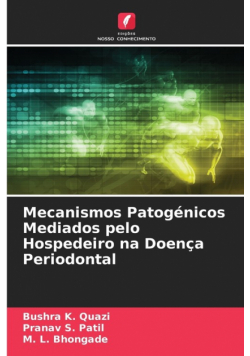 Mecanismos Patogénicos Mediados pelo Hospedeiro na Doença Periodontal