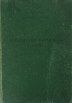 Dogmatyka katolicka synteza