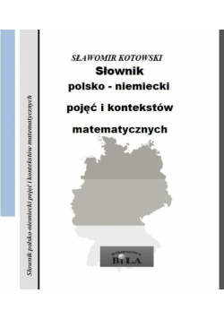 Słownik polsko-niemiecki pojęć i kontekstów matematycznych
