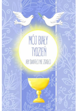 Mój Biały Tydzień