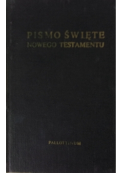 Pismo Święte Nowego Testamentu