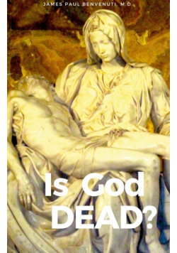 Is God Dead?