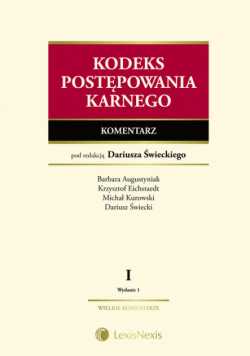 Kodeks postępowania karnego Komentarz Tom 1 i 2