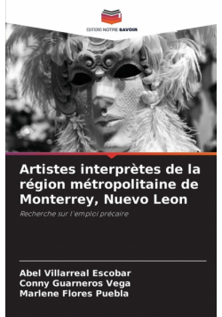 Artistes interprètes de la région métropolitaine de Monterrey, Nuevo Leon