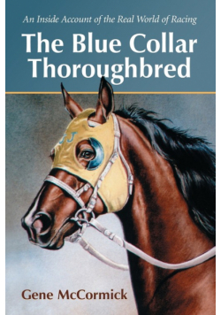 The Blue Collar Thoroughbred