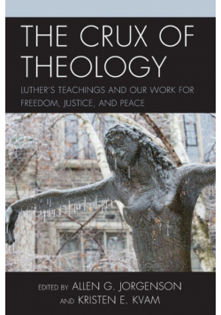 The Crux of Theology