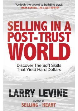 Selling in a Post-Trust World