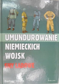 Umundurowanie niemieckich wojsk Siły lądowe