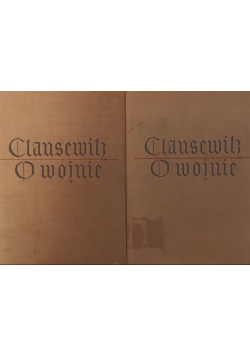 Clausewitz O wojnie Tom 1 i 2