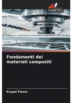 Fondamenti dei materiali compositi