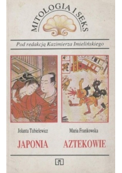 Mitologia i seks Japonia  Aztekowie