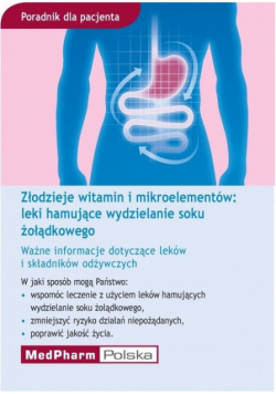 Złodzieje witamin i mikroelementów: leki hamujące wydzielanie soku żołądkowego