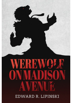Werewolf On Madison Avenue