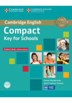 Compact Key for Schools Student's Book without