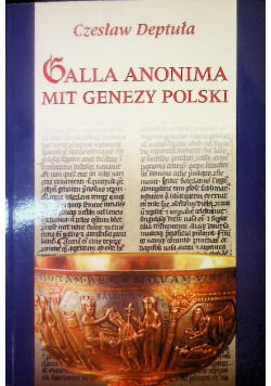 Galla Anonima mit genezy Polski