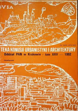 Teka komisji urbanistyki i architektury Tom XXV