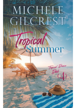 Tropical Summer (Tropical Breeze Series Book 4)
