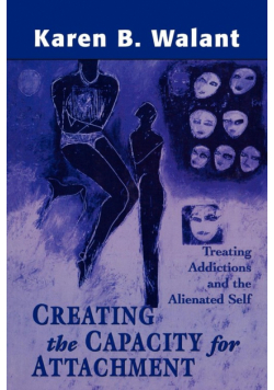 Creating the Capacity for Attachment
