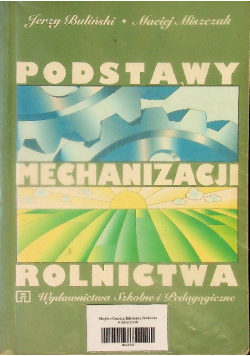 Podstawy mechanizacji rolnictwa