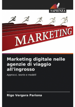 Marketing digitale nelle agenzie di viaggio all'ingrosso