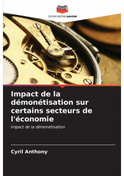 Impact de la démonétisation sur certains secteurs de l'économie