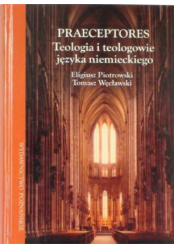 Praeceptores Teologia i teologowie języka niemieckiego
