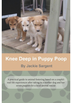 Knee Deep in Puppy Poop