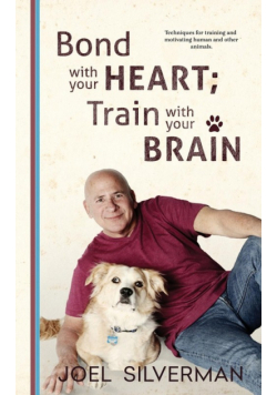 Bond With Your Heart; Train With Your Brain