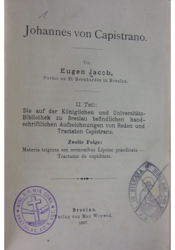 Johannes von Capistrano, 1907r.